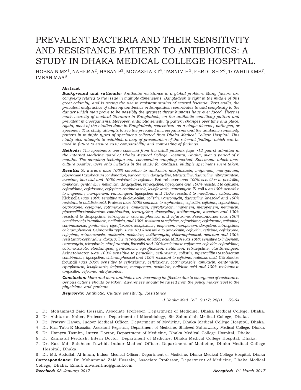 Prevalent Bacteria and Their Sensitivity and Resistance Pattern to Antibiotics: a Study in Dhaka Medical College Hospital