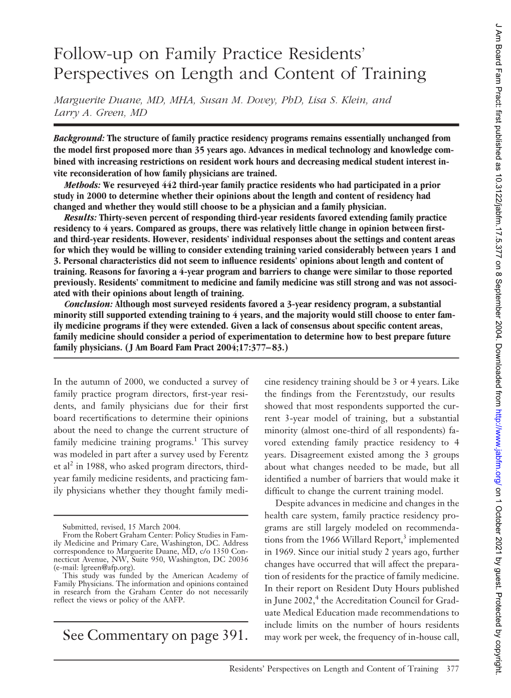 Follow-Up on Family Practice Residents' Perspectives on Length and Content of Training