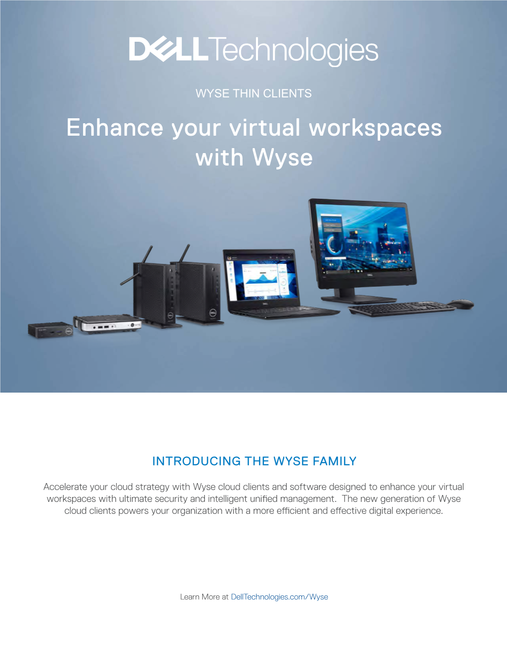 Enhance Your Virtual Workspaces with Wyse