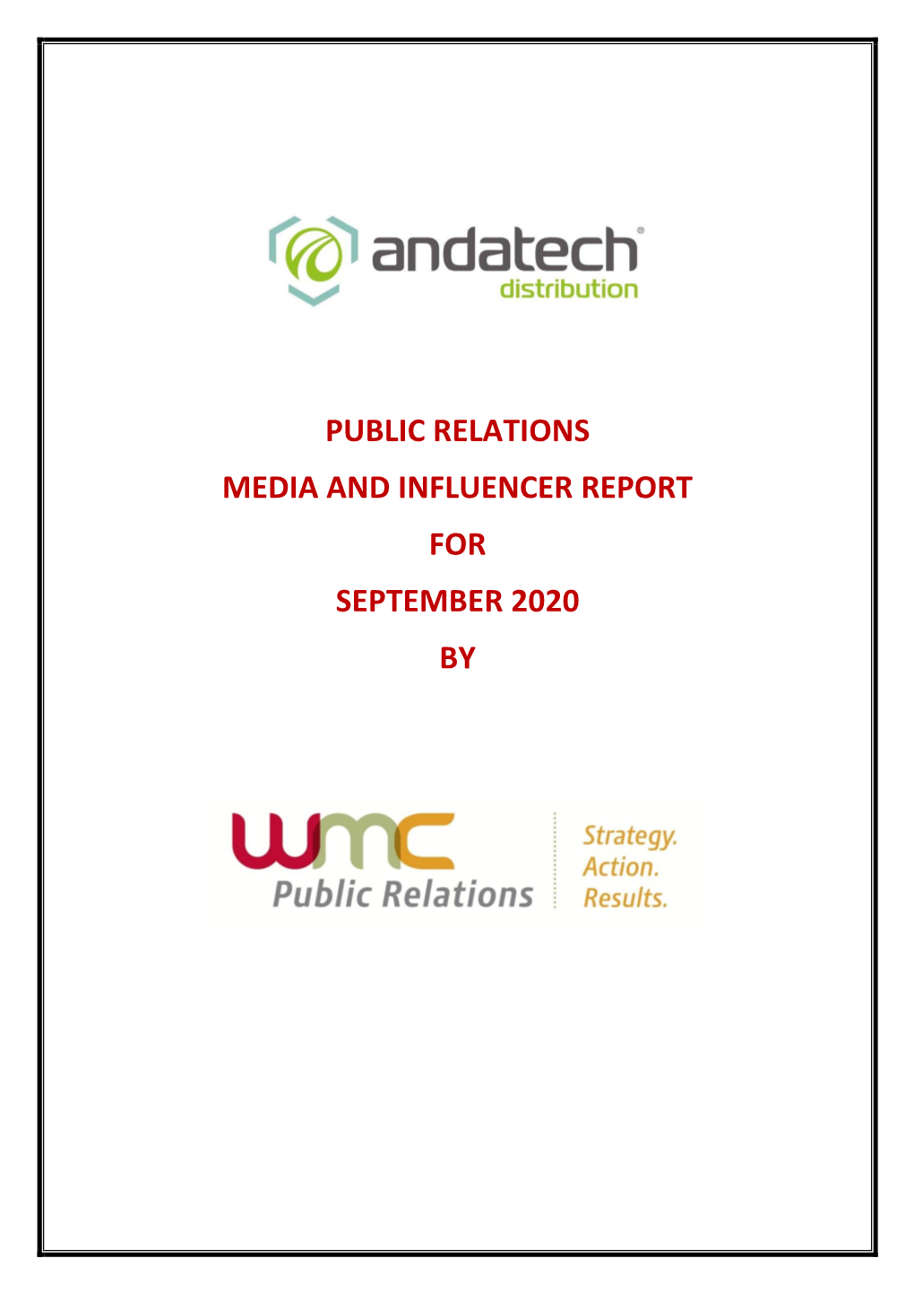Public Relations Media and Influencer Report for September 2020 By