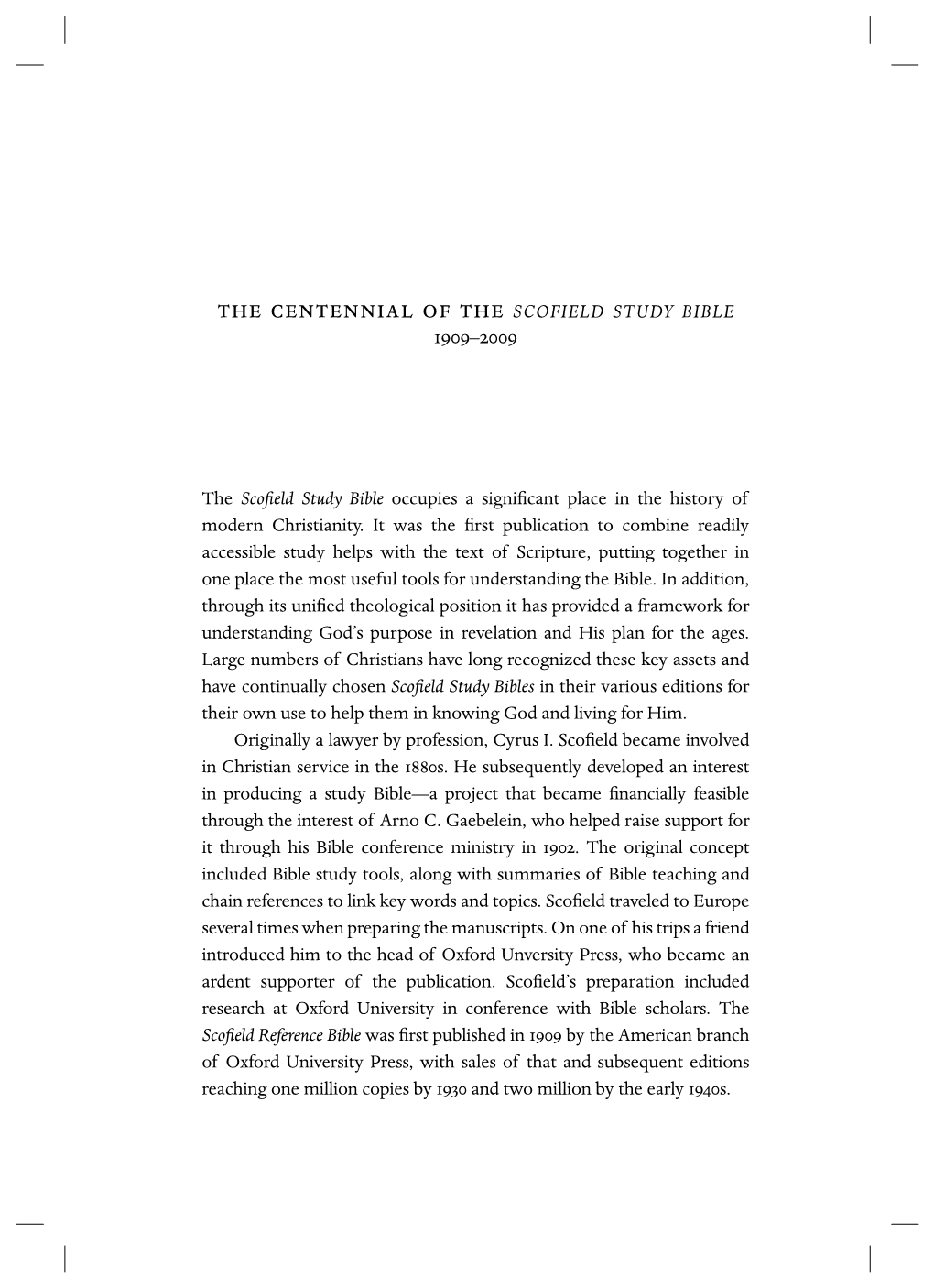 The Centennial of the SCOFIELD STUDY BIBLE 1909–2009