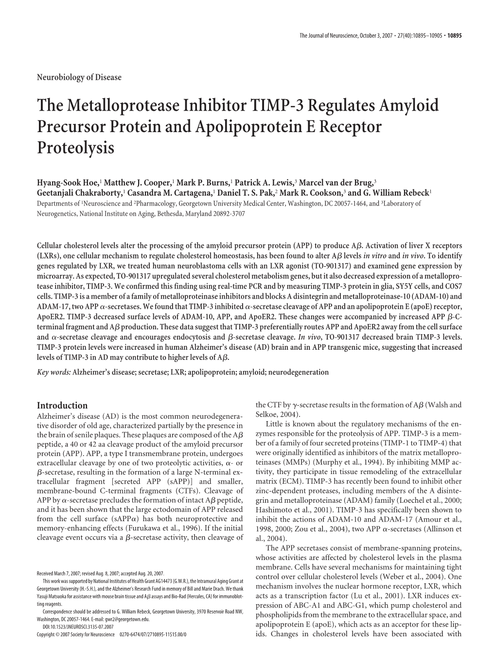 The Metalloprotease Inhibitor TIMP-3 Regulates Amyloid Precursor Protein and Apolipoprotein E Receptor Proteolysis