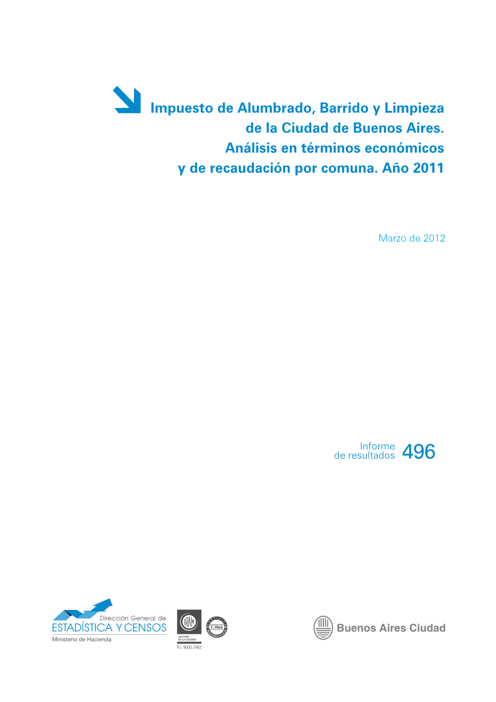 Impuesto De Alumbrado, Barrido Y Limpieza De La Ciudad De Buenos Aires