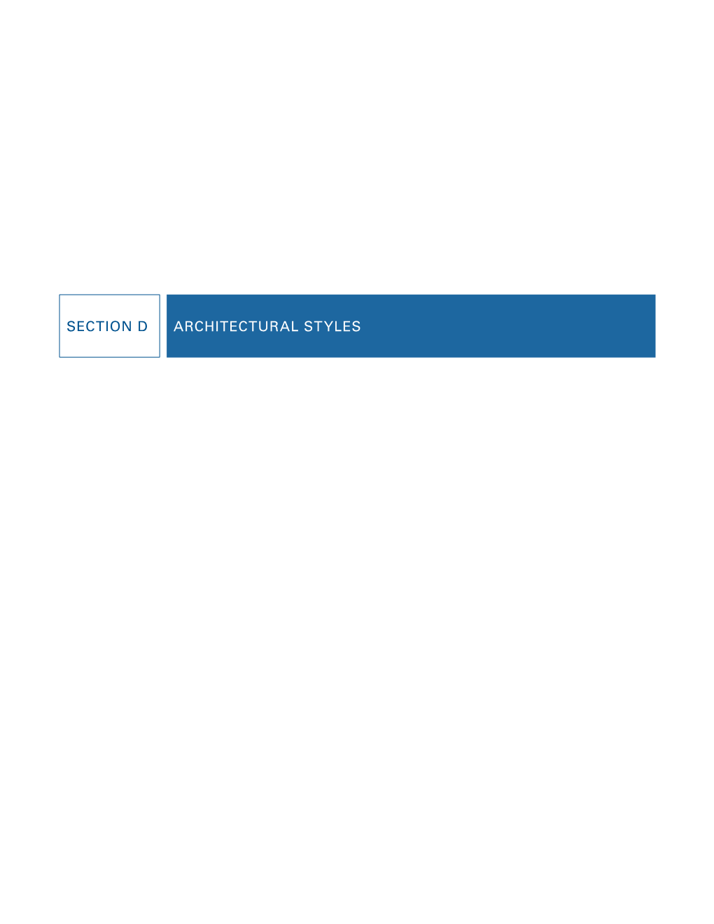 Section D Architectural Styles