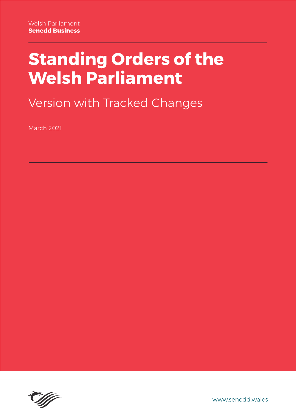 Standing Orders of the Welsh Parliament Version with Tracked Changes