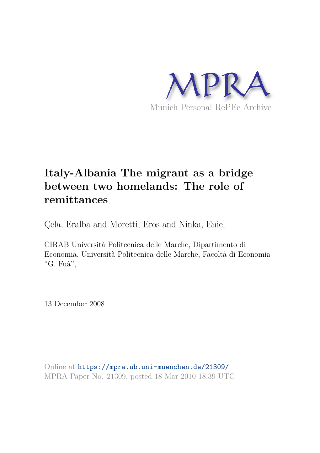 Italy-Albania the Migrant As a Bridge Between Two Homelands: the Role of Remittances