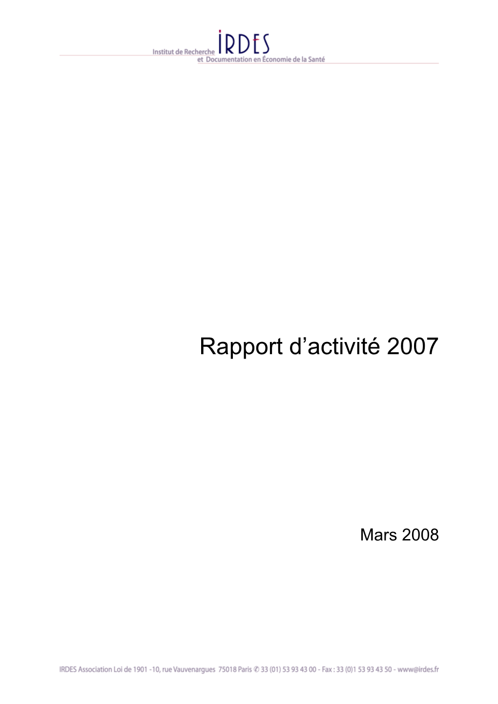 IRDES Rapport D'acitivé 2007