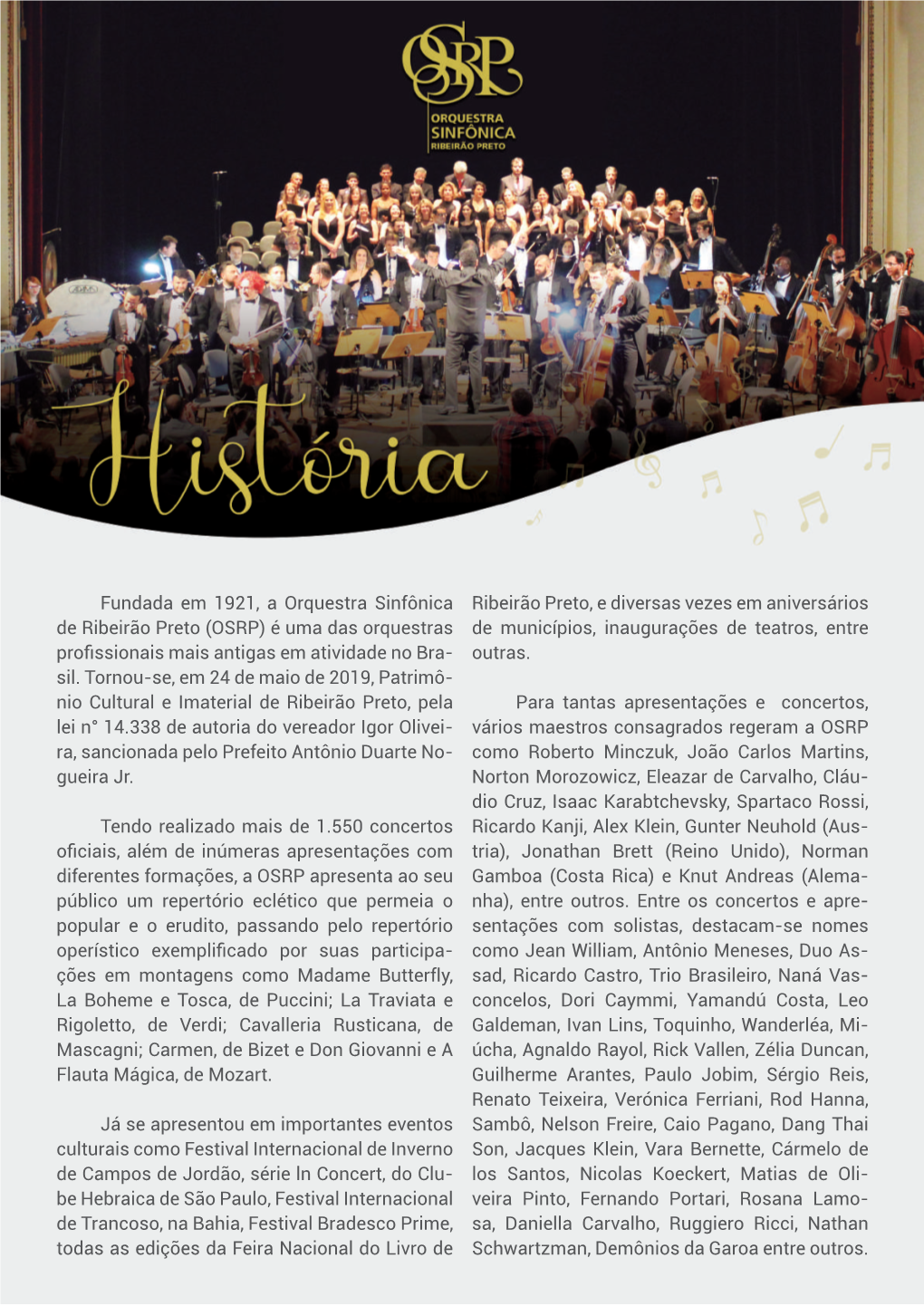 Fundada Em 1921, a Orquestra Sinfônica