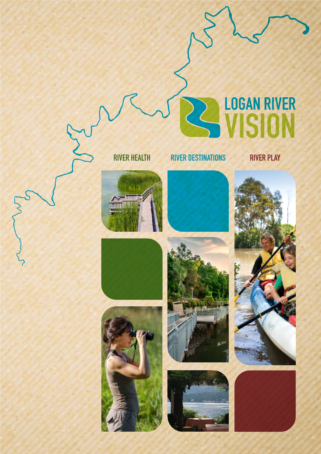 Logan River Vision