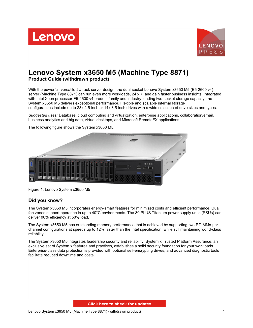 Lenovo System X3650 M5 (Machine Type 8871) Product Guide (Withdrawn Product)