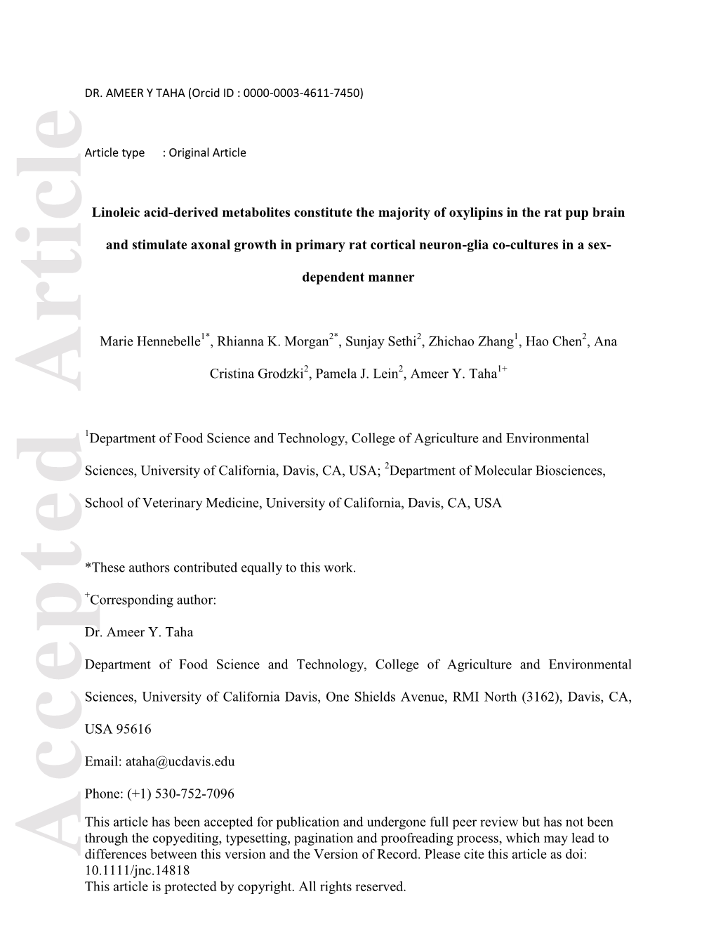 Linoleic Acid‐Derived Metabolites Constitute the Majority of Oxylipins In