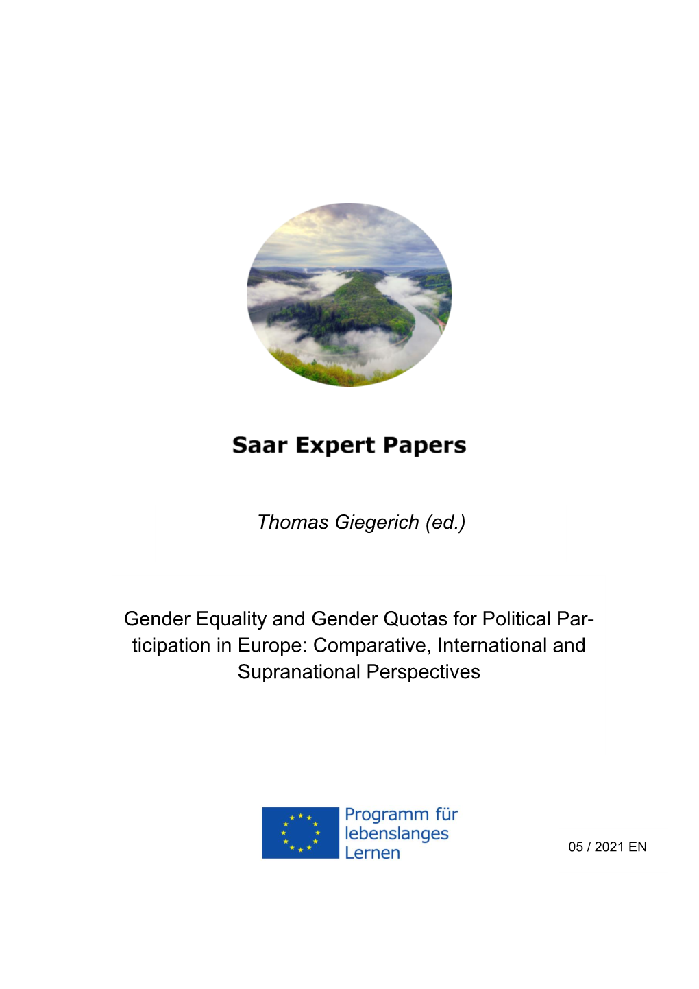 Gender Equality and Gender Quotas for Political Par