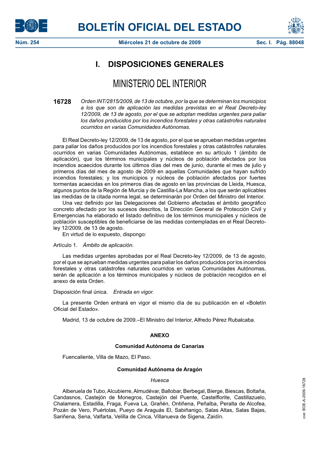 Disposición 16728 Del BOE Núm. 254 De 2009