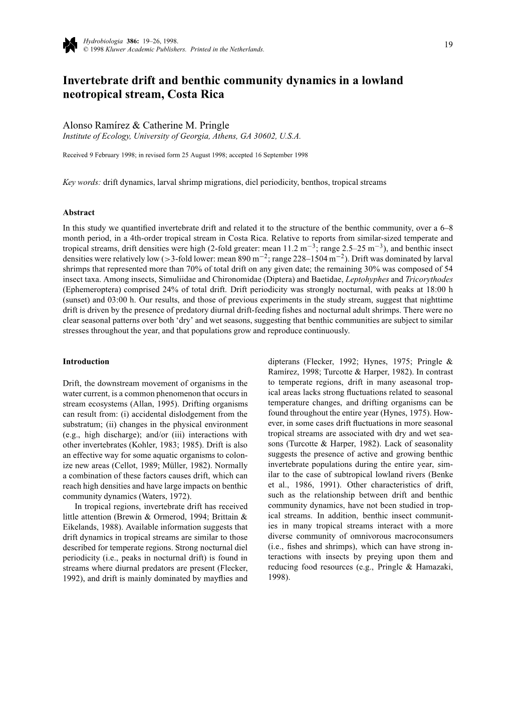 Invertebrate Drift and Benthic Community Dynamics in a Lowland Neotropical Stream, Costa Rica