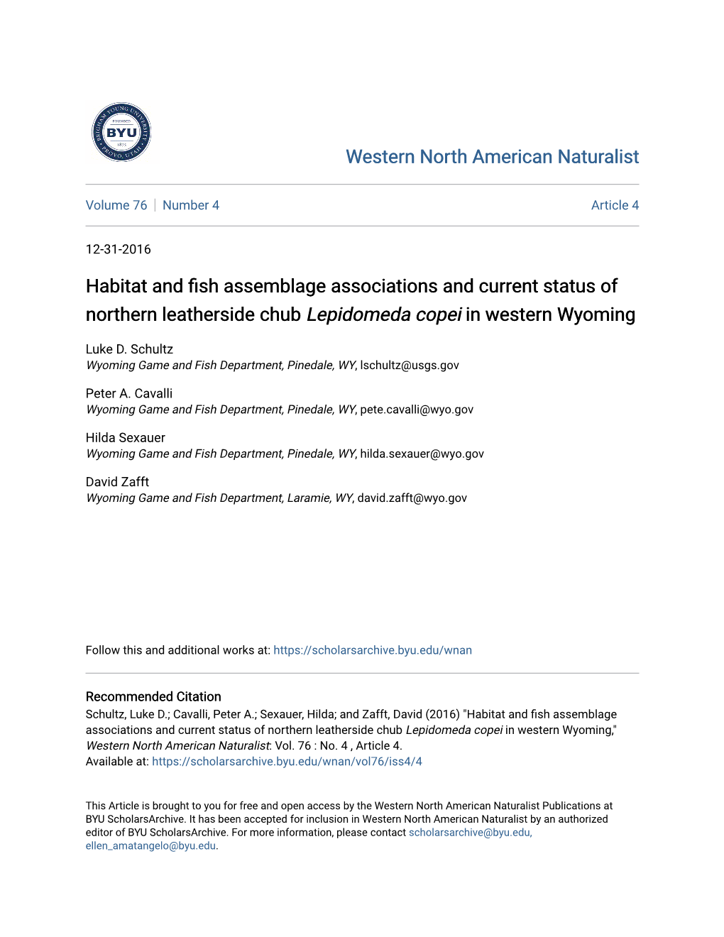 Habitat and Fish Assemblage Associations and Current Status of Northern Leatherside Chub Lepidomeda Copei in Western Wyoming