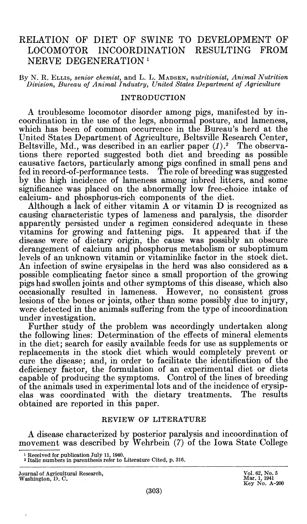 RELATION of DIET of SWINE to DEVELOPMENT of LOCOMOTOR INCOORDINATION RESULTING from NERVE DEGENERATION ' a Troublesome Locomotor