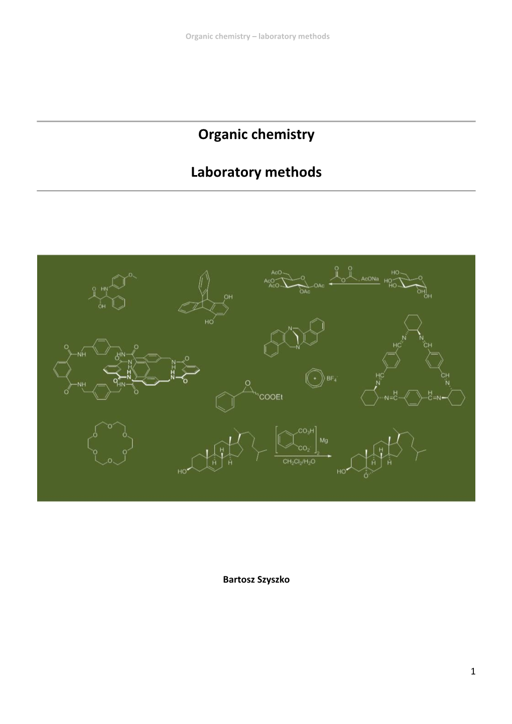 Organic Chemistry Laboratory Methods