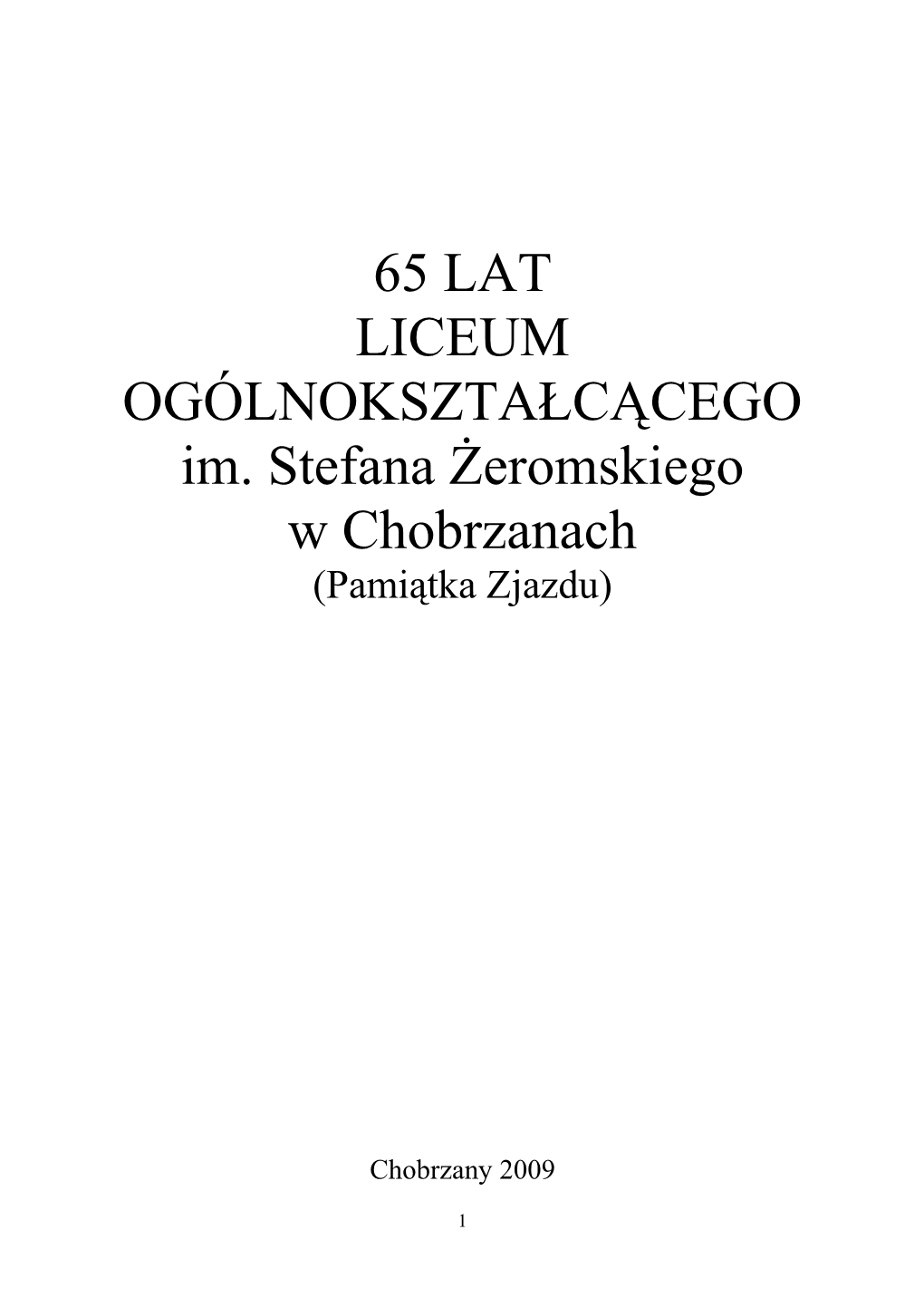 65 LAT LICEUM OGÓLNOKSZTAŁCĄCEGO Im