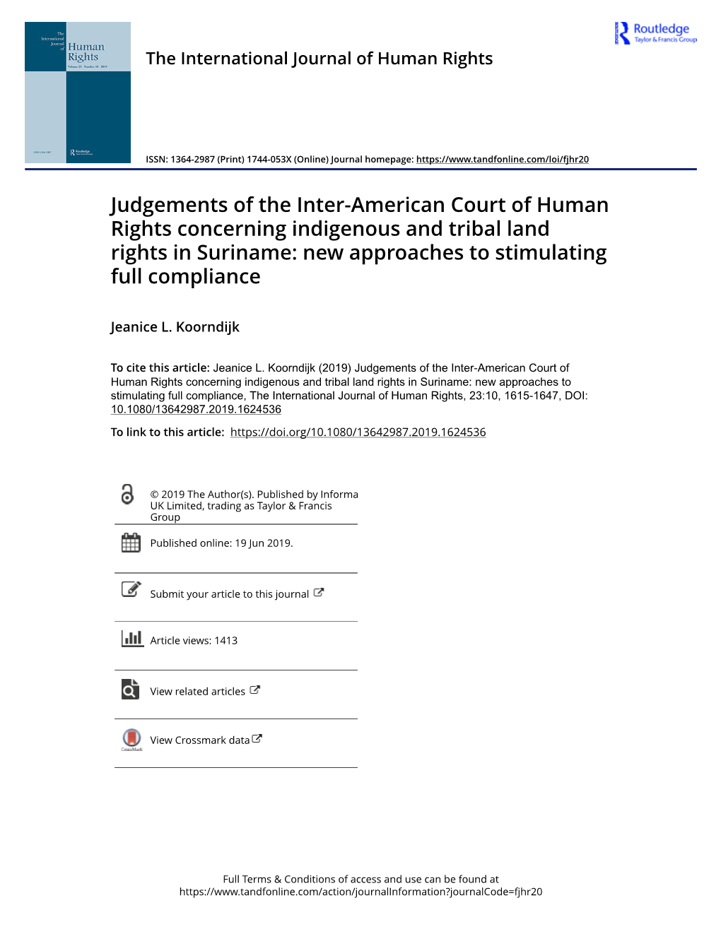 Judgements of the Inter-American Court of Human Rights Concerning Indigenous and Tribal Land Rights in Suriname: New Approaches to Stimulating Full Compliance