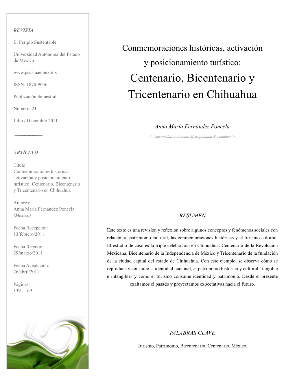 Centenario, Bicentenario Y Tricentenario En Chihuahua