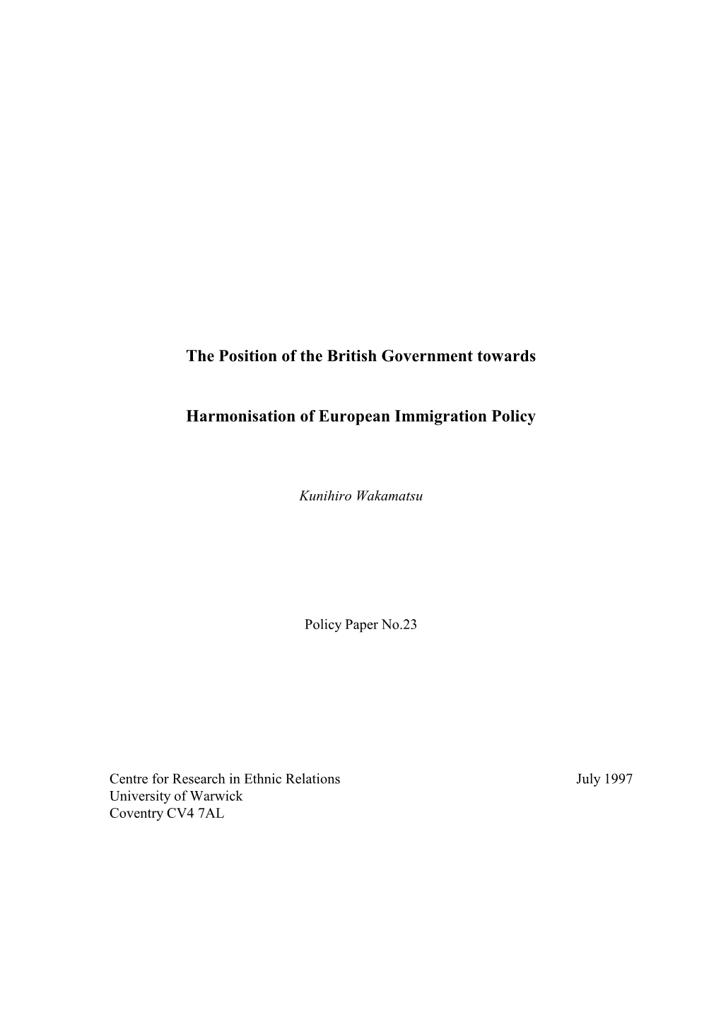 The Position of the British Government Towards Harmonisation Of