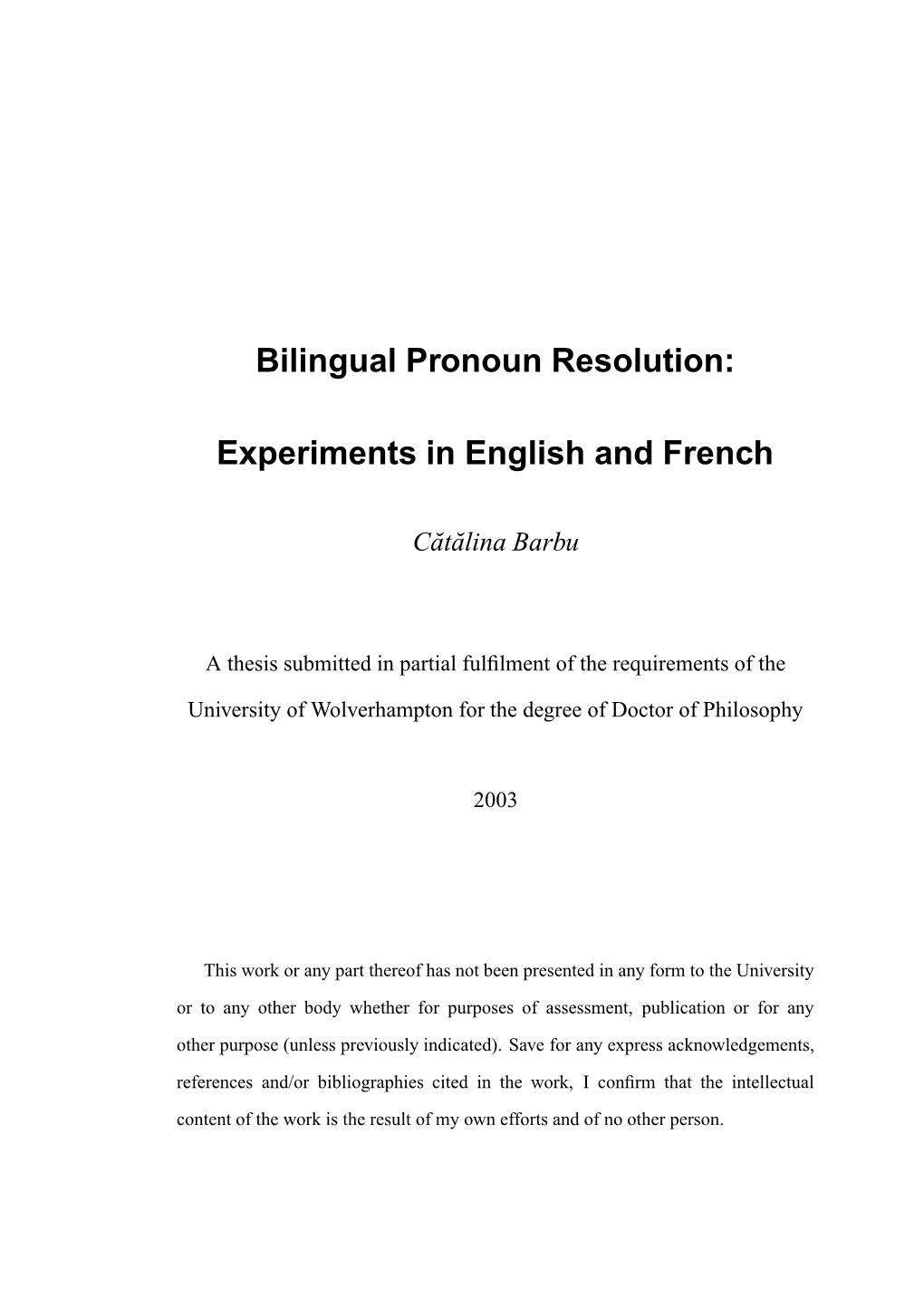 Bilingual Pronoun Resolution