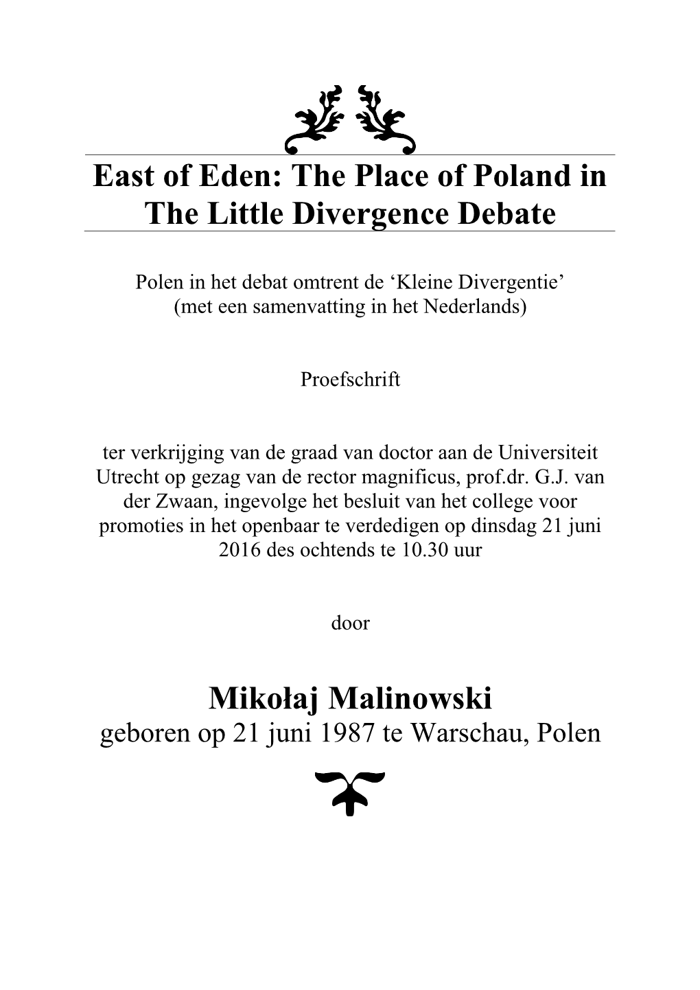 East of Eden: the Place of Poland in the Little Divergence Debate