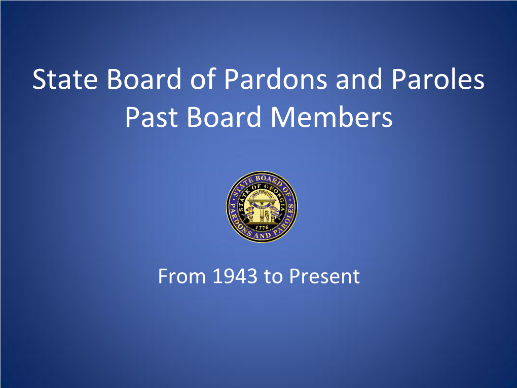 State Board of Pardons and Paroles Past Board Members