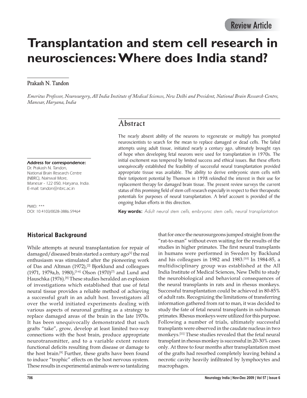 Transplantation and Stem Cell Research in Neurosciences: Where Does India Stand?