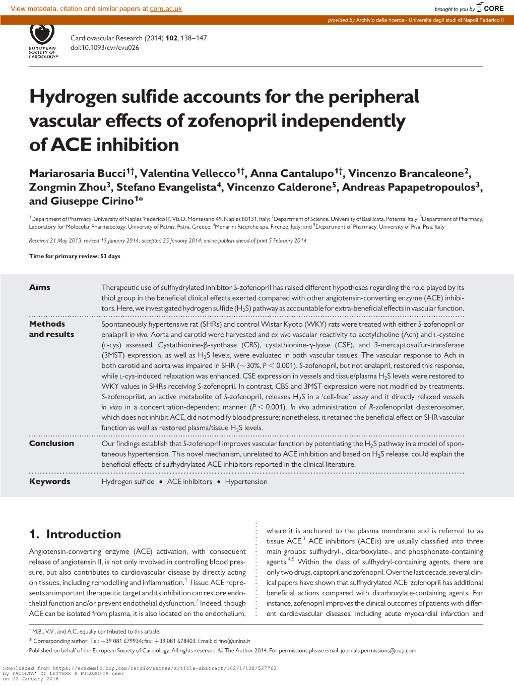 Hydrogen Sulfide Accounts for the Peripheral Vascular Effects of Zofenopril Independently of ACE Inhibition