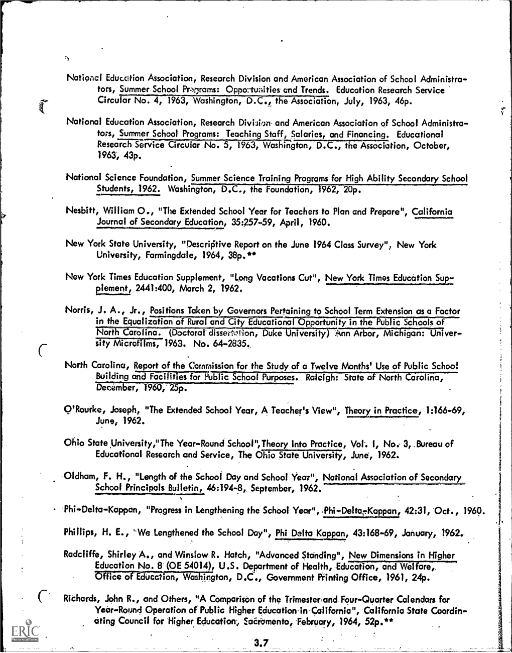 Circular No. 4, 1963, Washington, D.C., the Association, July, 1963, 46P. Students, 1962. Washington, D.C., the Foundation, 1962