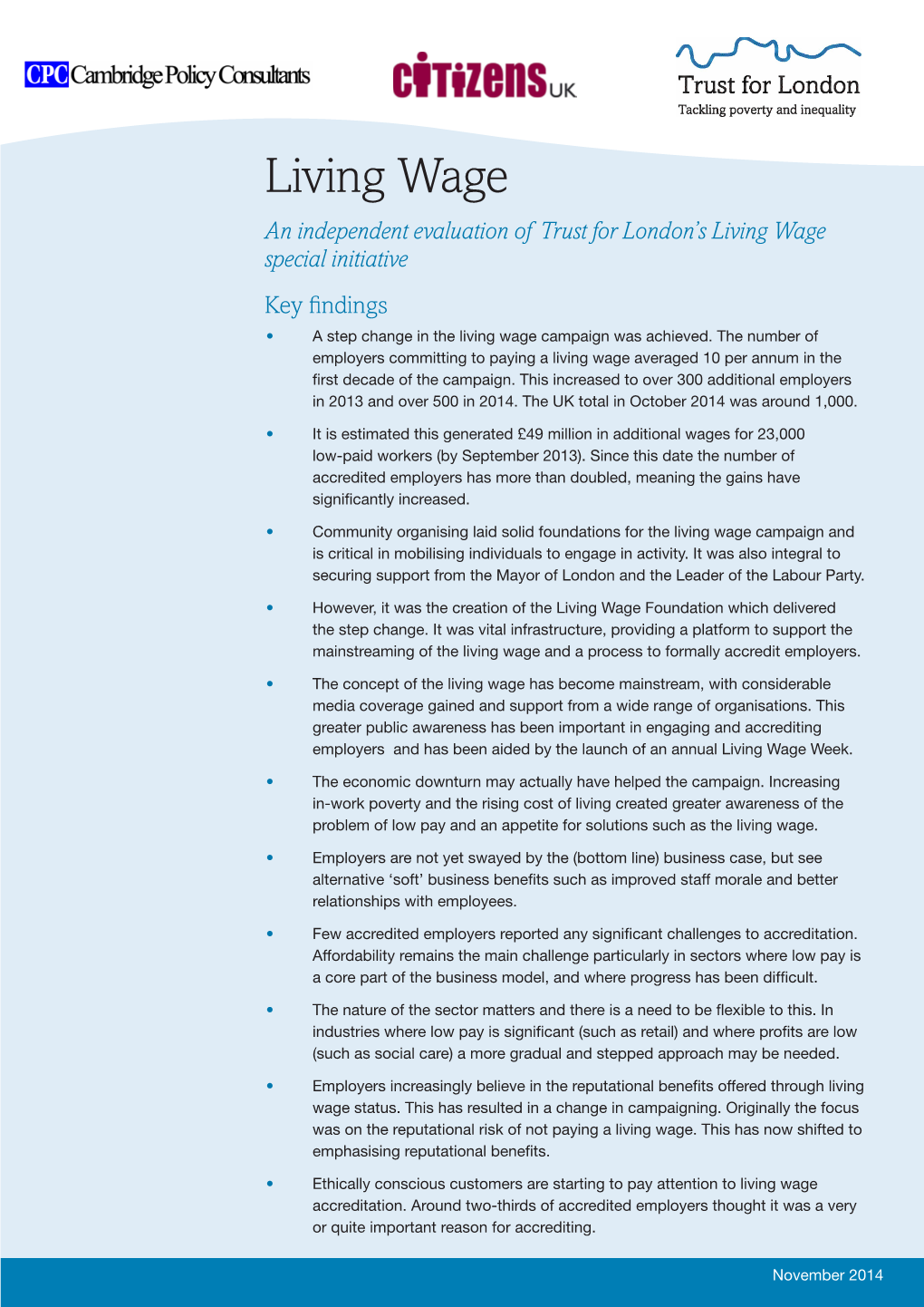 Living Wage an Independent Evaluation of Trust for London’S Living Wage Special Initiative