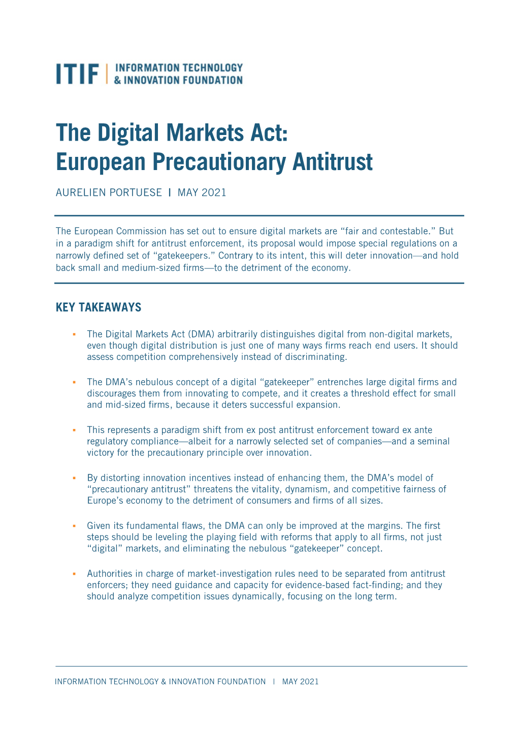 The Digital Markets Act: European Precautionary Antitrust