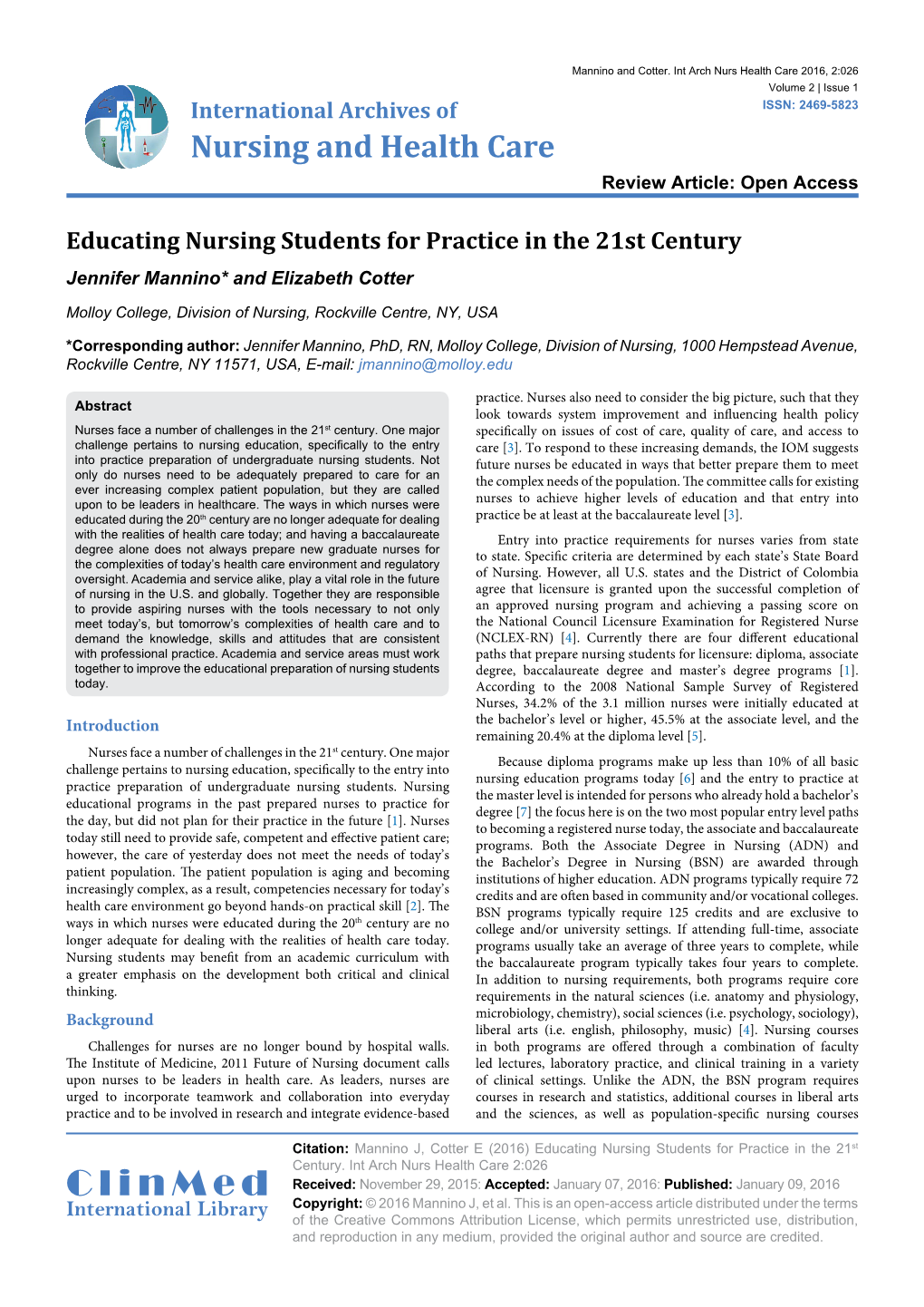 Educating Nursing Students for Practice in the 21St Century Jennifer Mannino* and Elizabeth Cotter