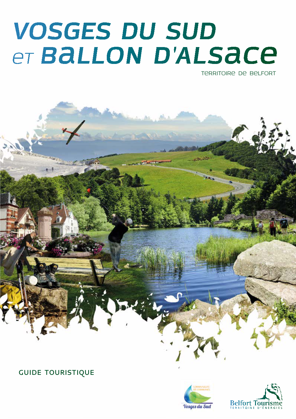 Guide Touristique Vosges Du Sud Et Ballon D’Alsace