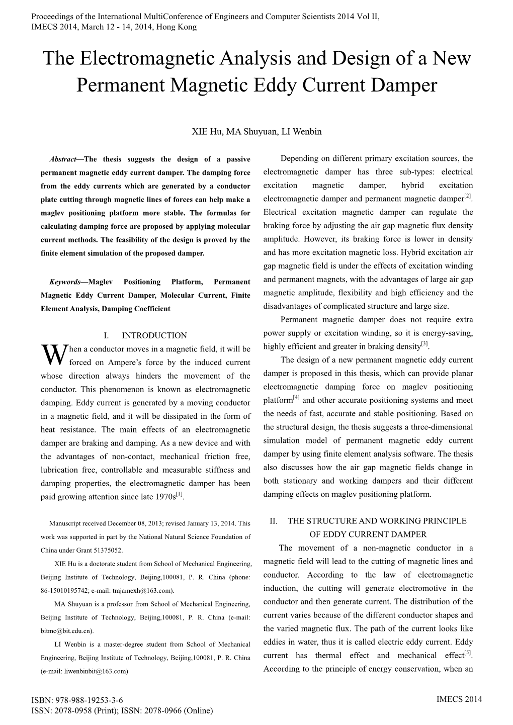 The Electromagnetic Analysis and Design of a New Permanent Magnetic Eddy Current Damper