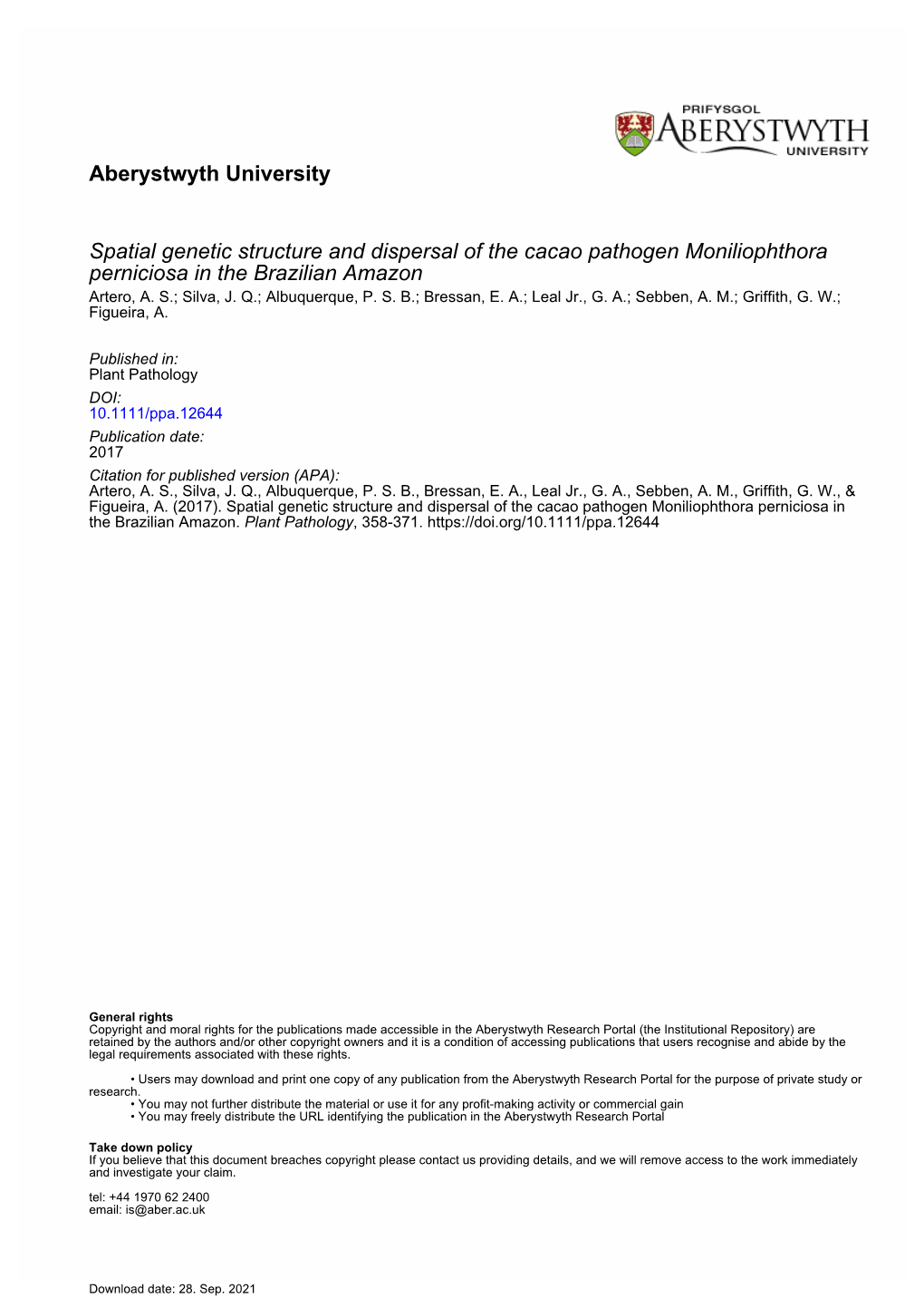 Spatial Genetic Structure and Dispersal of the Cacao Pathogen Moniliophthora Perniciosa in the Brazilian Amazon Artero, A