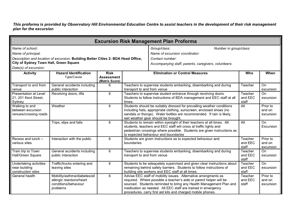 This Proforma Is Provided by Observatory Hill Environmental Education Centre to Assist