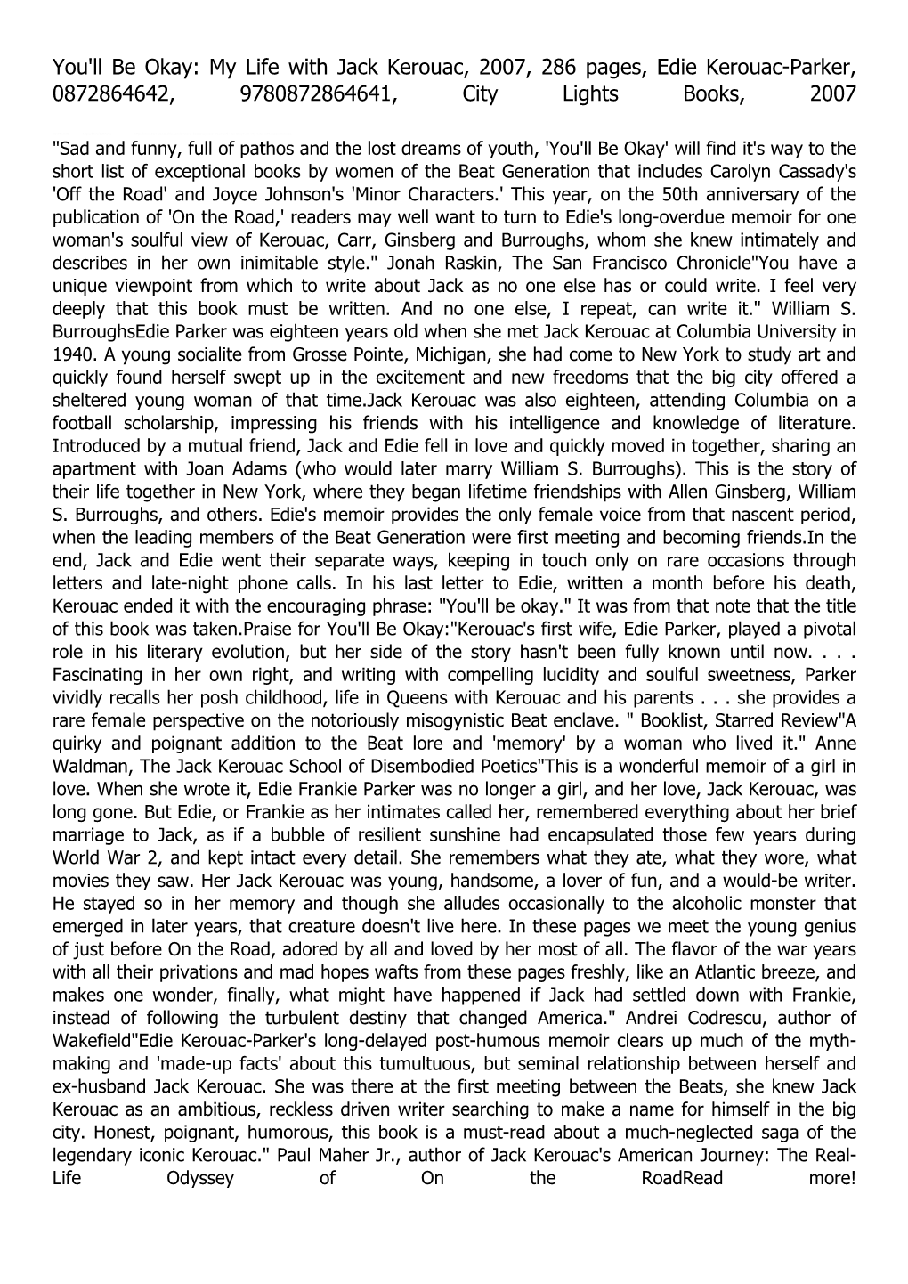 You'll Be Okay: My Life with Jack Kerouac, 2007, 286 Pages, Edie Kerouac-Parker, 0872864642, 9780872864641, City Lights Books, 2007