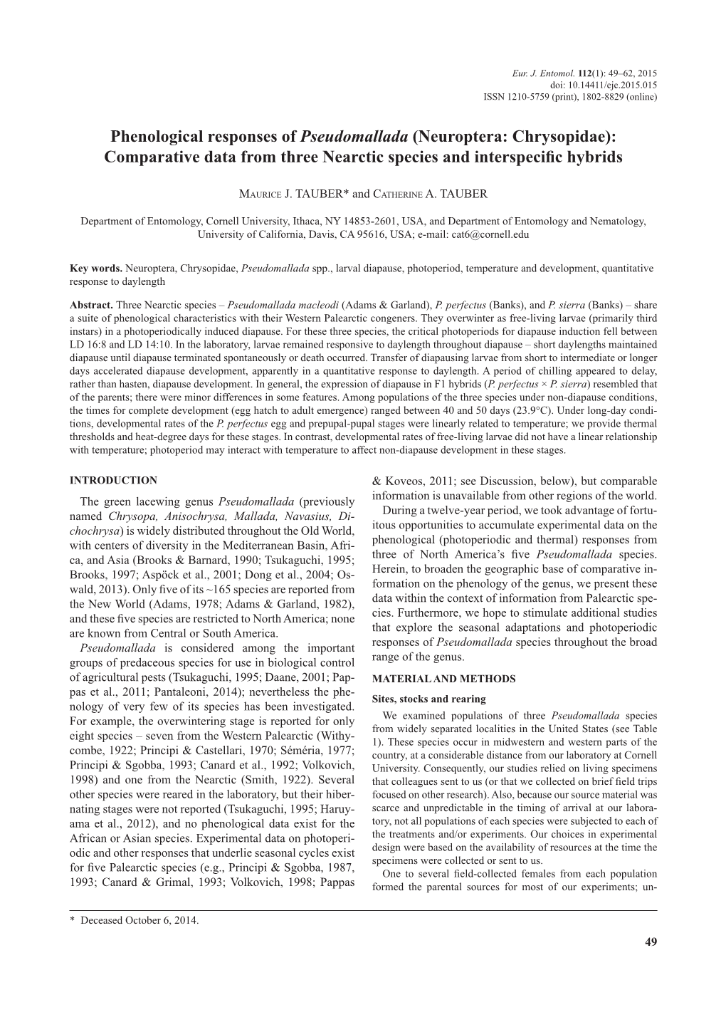 Phenological Responses of Pseudomallada (Neuroptera: Chrysopidae): Comparative Data from Three Nearctic Species and Interspecific Hybrids