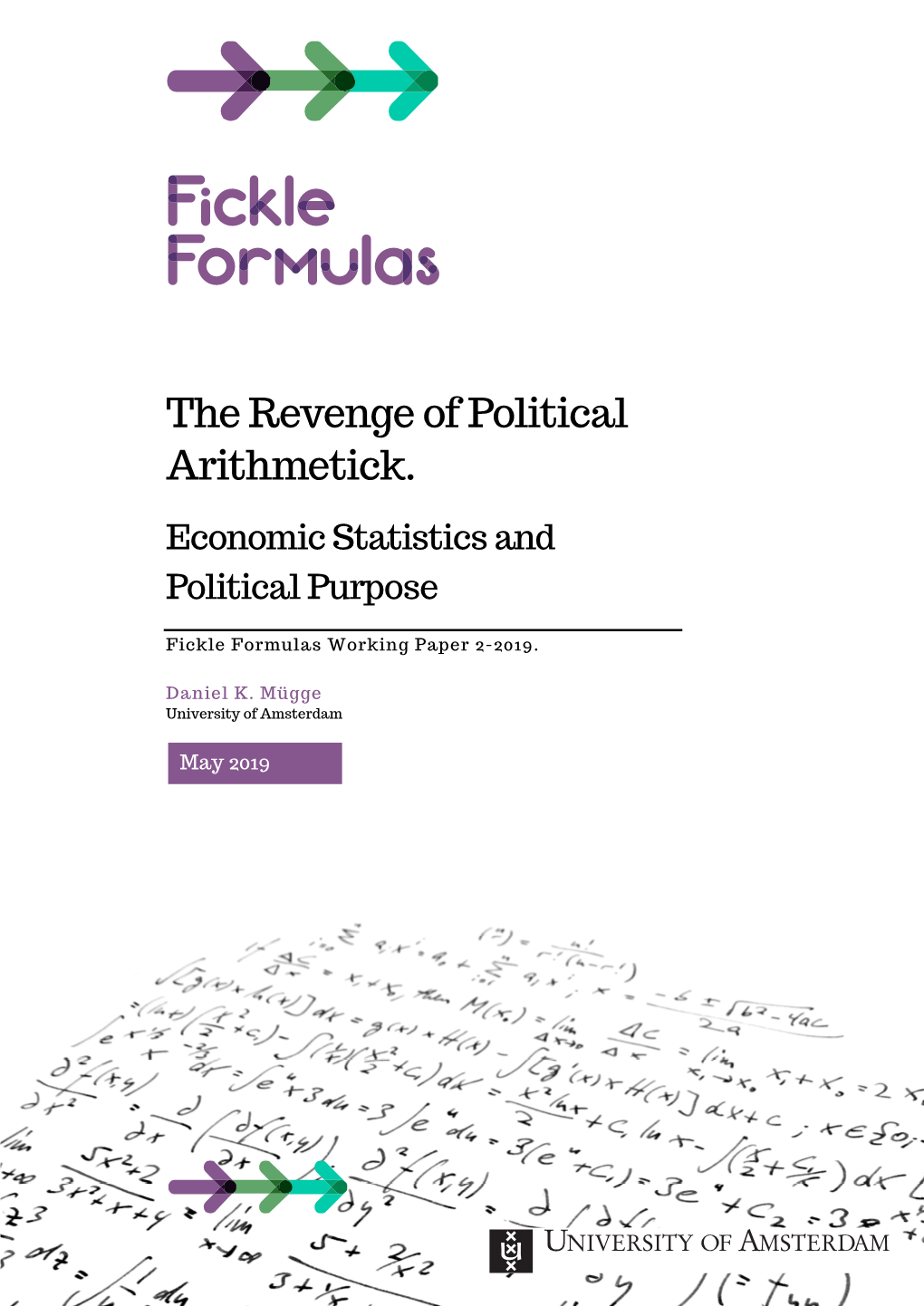 The Revenge of Political Arithmetick. Economic Statistics and Political Purpose