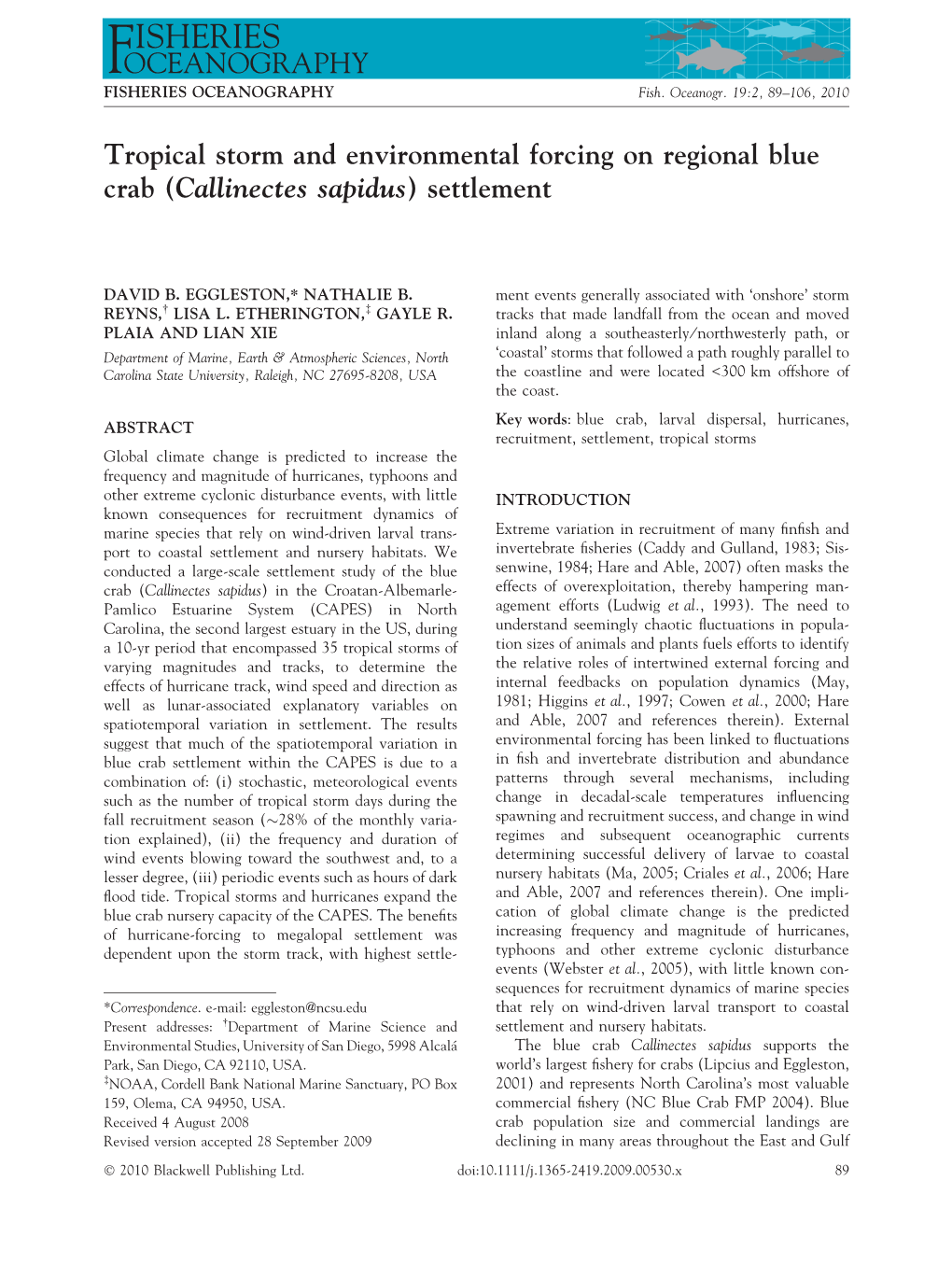 Tropical Storm and Environmental Forcing on Regional Blue Crab (Callinectes Sapidus) Settlement