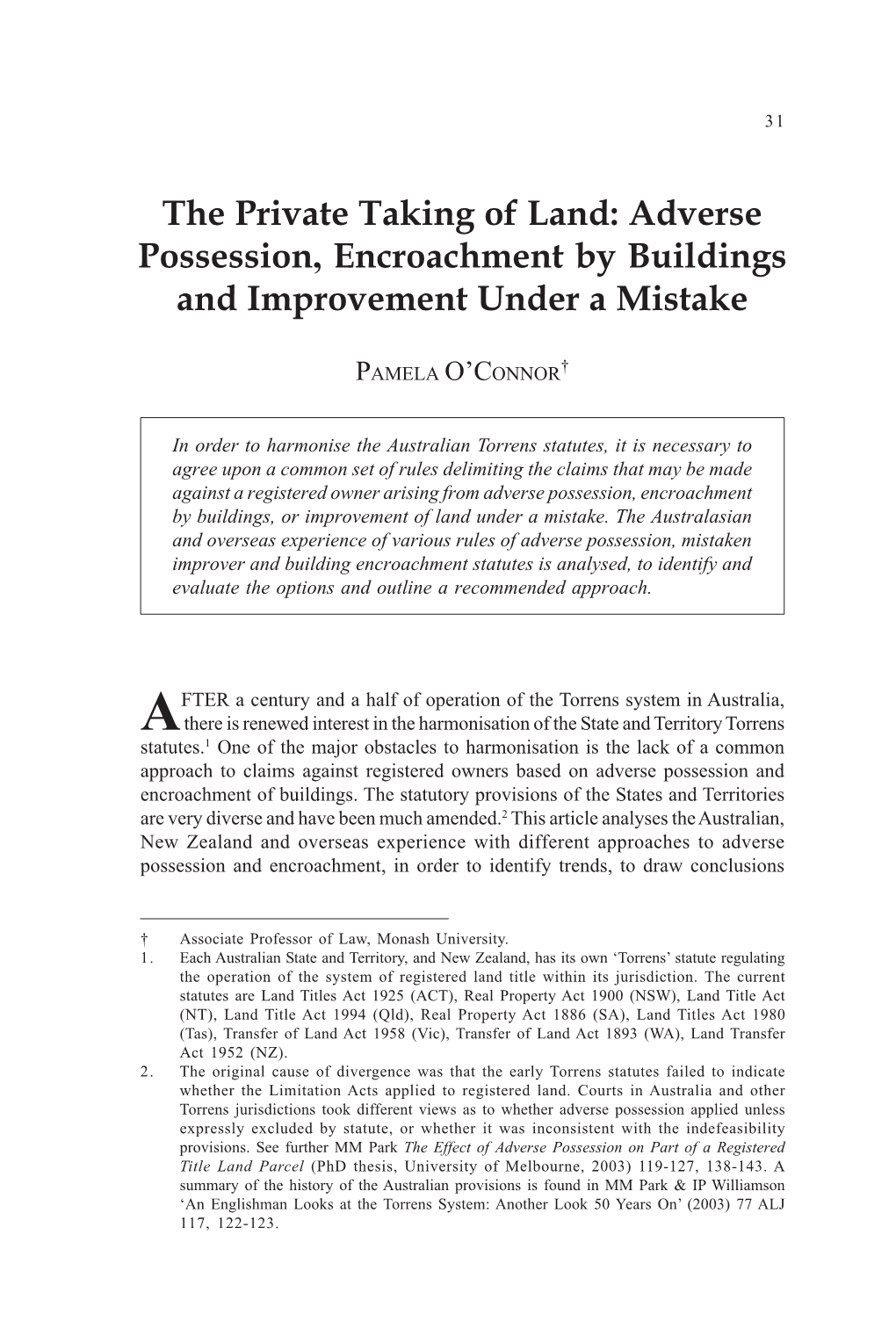 The Private Taking of Land: Adverse Possession, Encroachment by Buildings and Improvement Under a Mistake