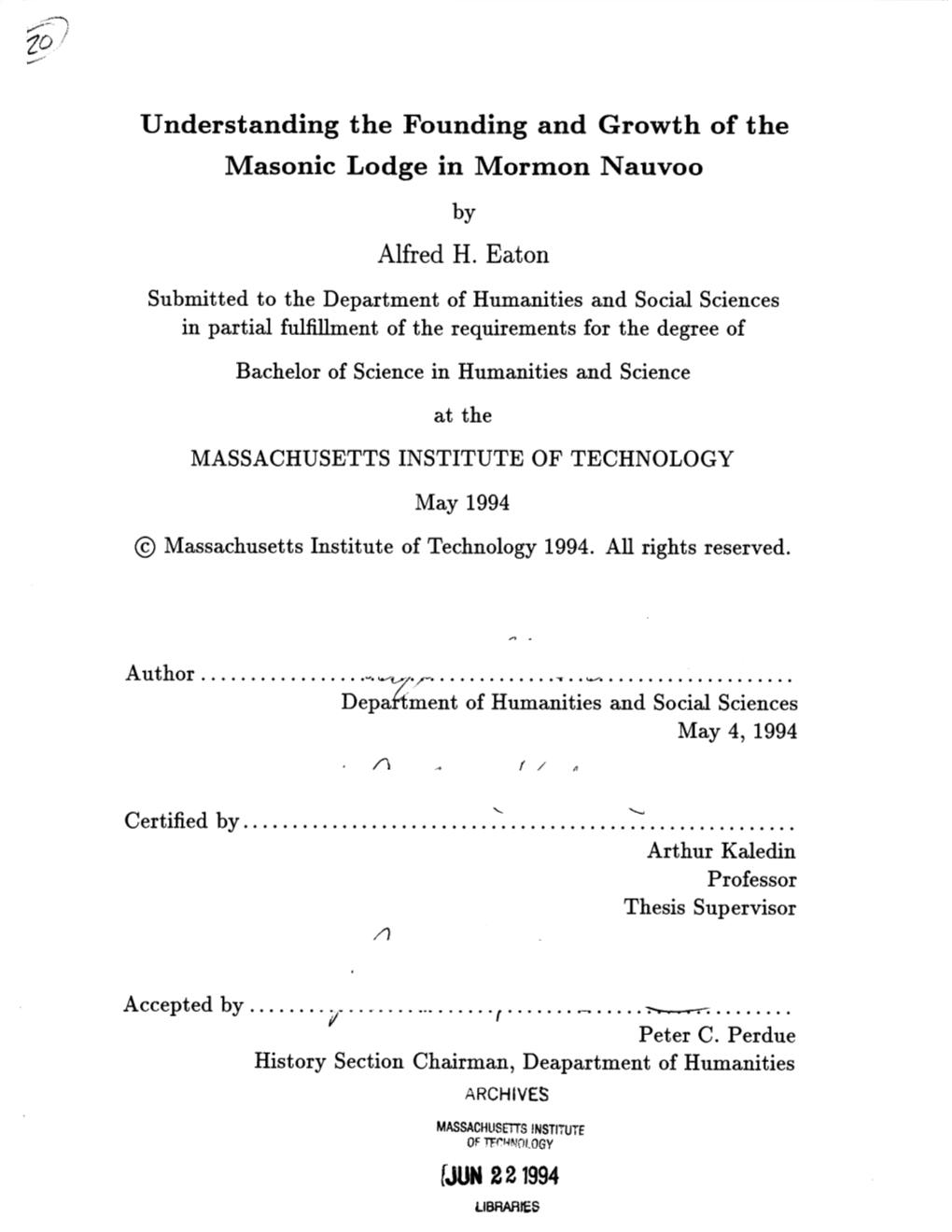 Understanding the Founding and Growth of the Masonic Lodge in Mormon Nauvoo by Alfred H