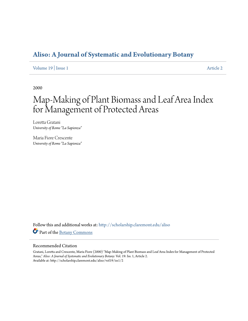 Map-Making of Plant Biomass and Leaf Area Index for Management of Protected Areas Loretta Gratani University of Rome "La Sapienza"