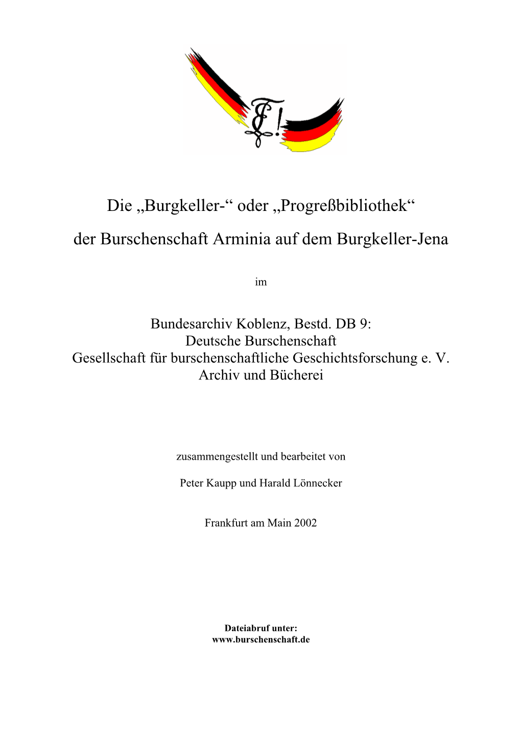 Die Burgkellerbibliothek Oder Progreßbibliothek Der