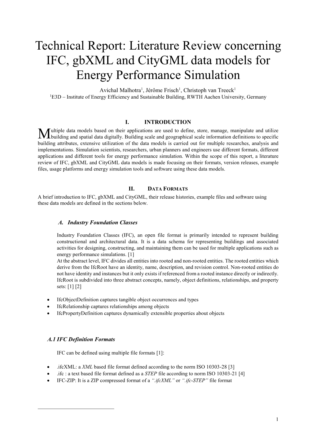 Literature Review Concerning IFC, Gbxml and Citygml Data Models for Energy Performance Simulation