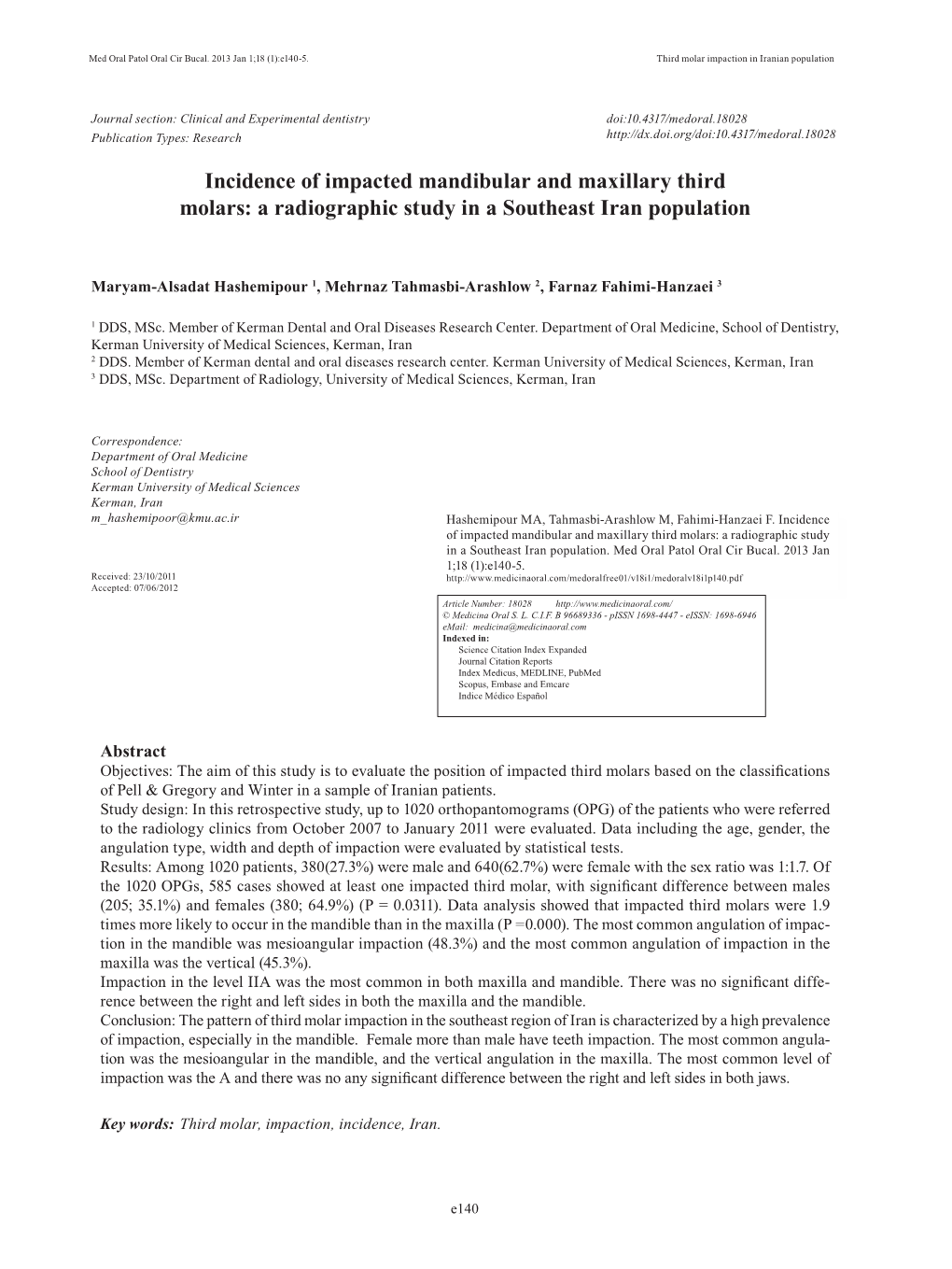 Incidence of Impacted Mandibular and Maxillary Third Molars: a Radiographic Study in a Southeast Iran Population