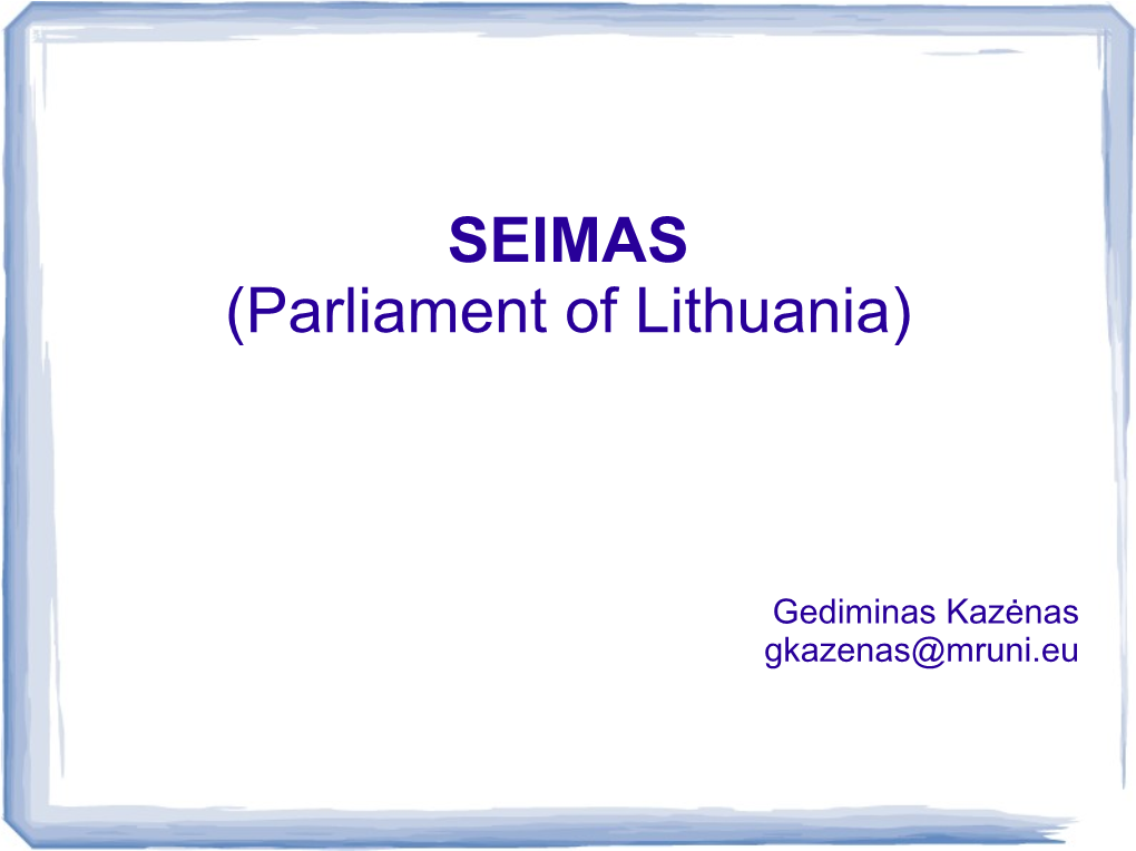 SEIMAS (Parliament of Lithuania)