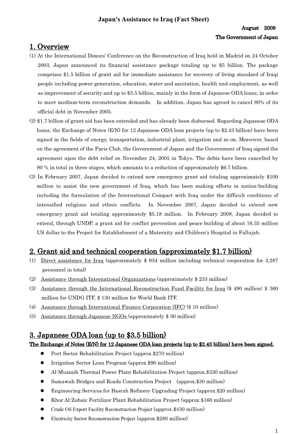 Japan's Assistance to Iraq (Fact Sheet) August 2009 the Government of Japan 1